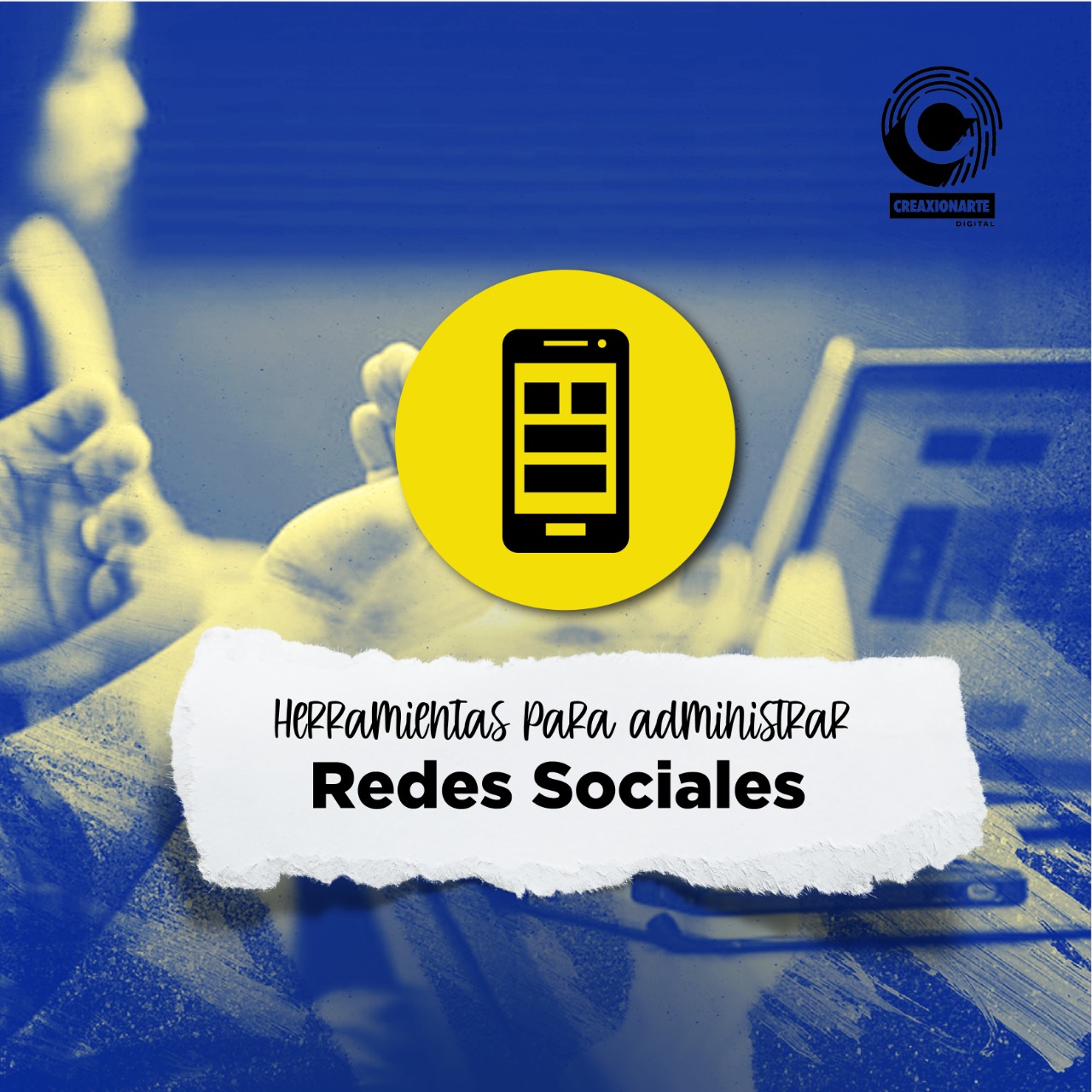 Creaxionarte - Herramientas de administración de redes sociales